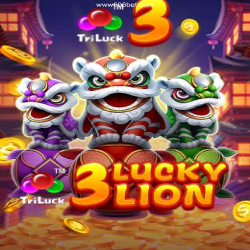 Discover the Thrilling World of 3LUCKYLION at 606bet Cassino Online
