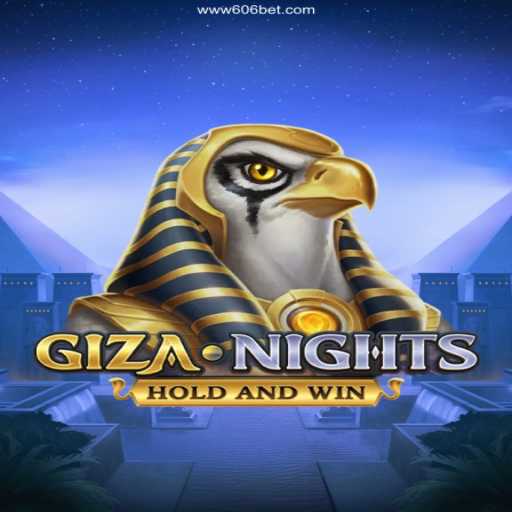 Immerse Yourself in the Mysteries of GizaNights and the Thrill of 606bet Cassino Online